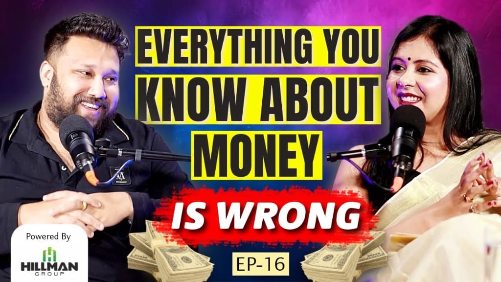 Everything You Know About Money Is Wrong | EP-16